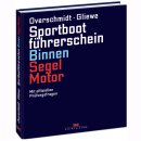 Sportbootführerschein Binnen Segel & Motor...